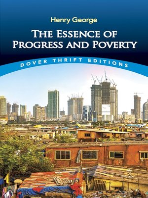 cover image of The Essence of Progress and Poverty